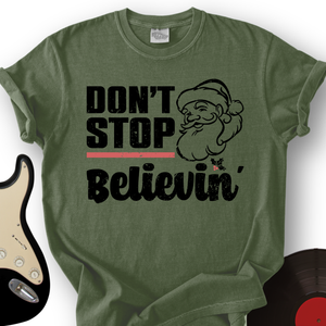 Don't Stop Believing Santa T-Shirt
