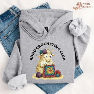 ADHD Crocheting Club Hoodie