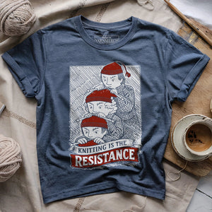 Knitting Is The Resistance T-shirt