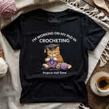PhD In Crocheting T-shirt