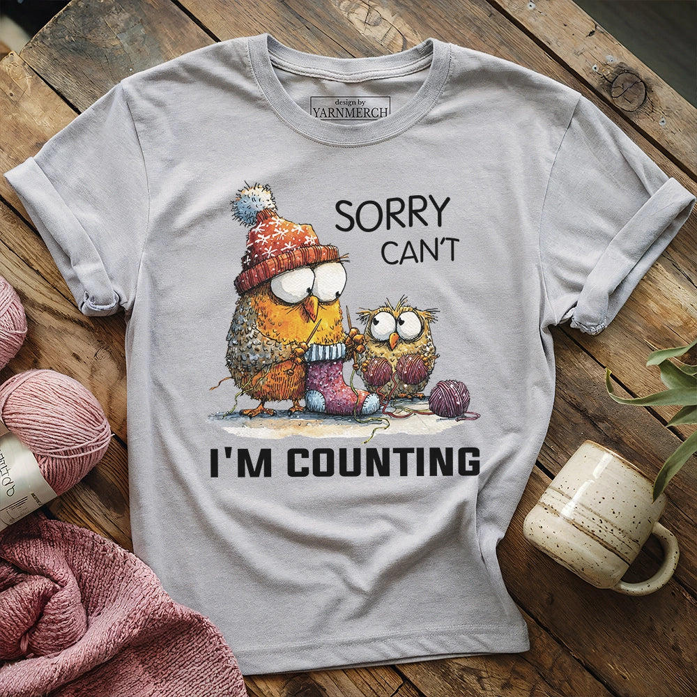 Sorry Cant T-shirt