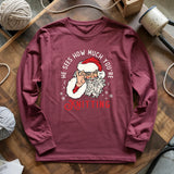 Don't Mess With Santa Long Sleeve T-shirt