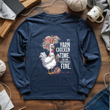 Yarn Chicken Time Long Sleeve T-shirt
