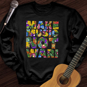 Hippie Make More Music Crewneck