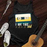 I Am This Old Tank Top