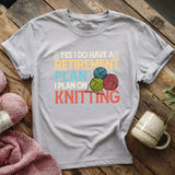 Retirement Plan T-shirt