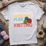 Retirement Plan T-shirt